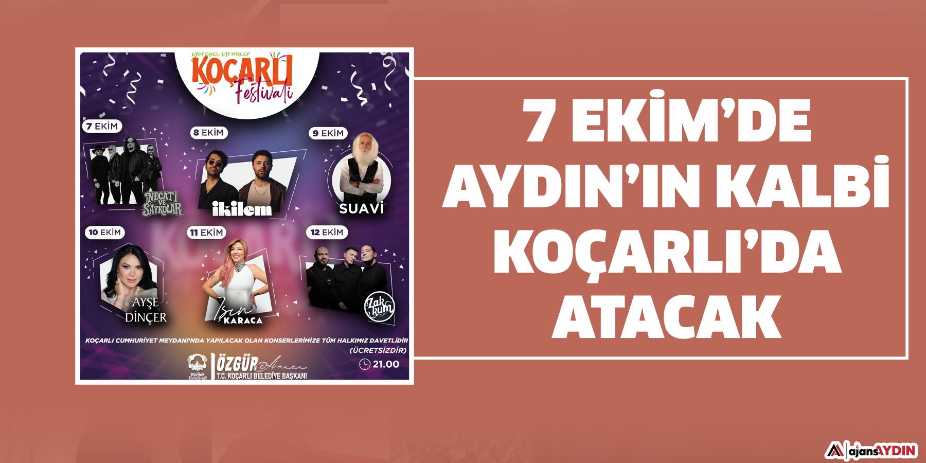 7 Ekim’de Aydın’ın Kalbi Koçarlı’da atacak