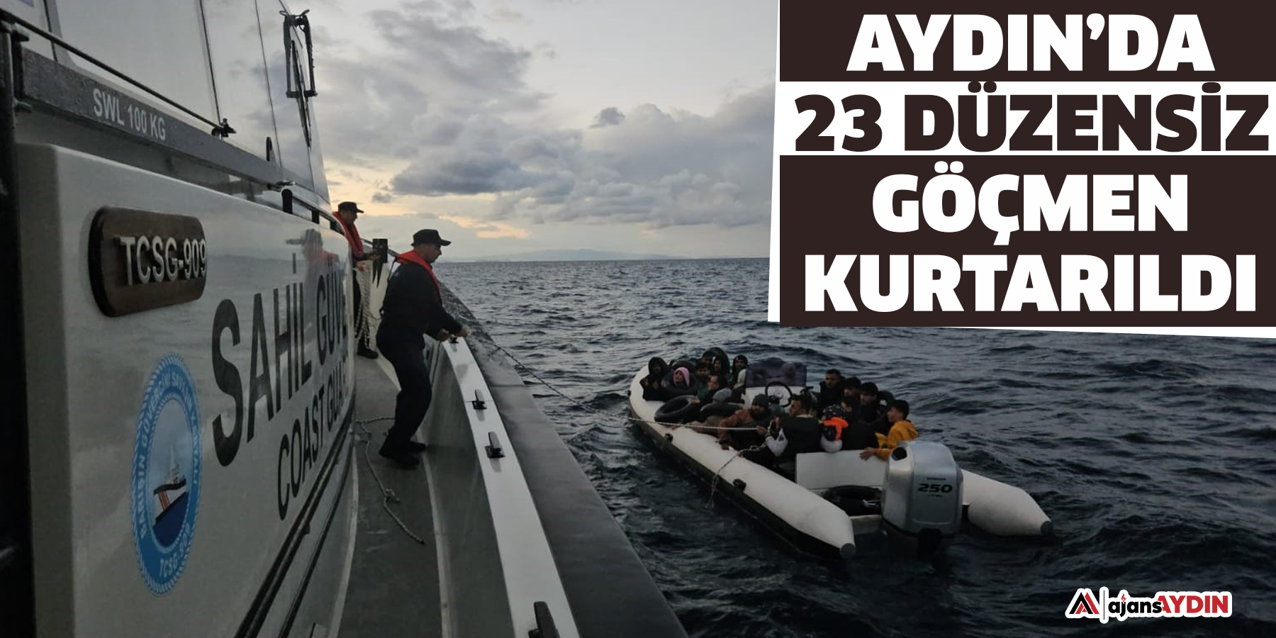 Aydın’da 23 düzensiz göçmen kurtarıldı