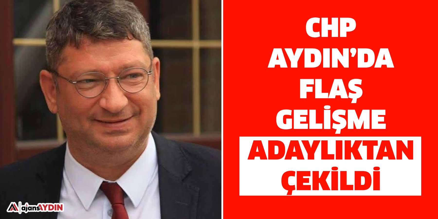 CHP Aydın’da flaş gelişme  Adaylıktan çekildi