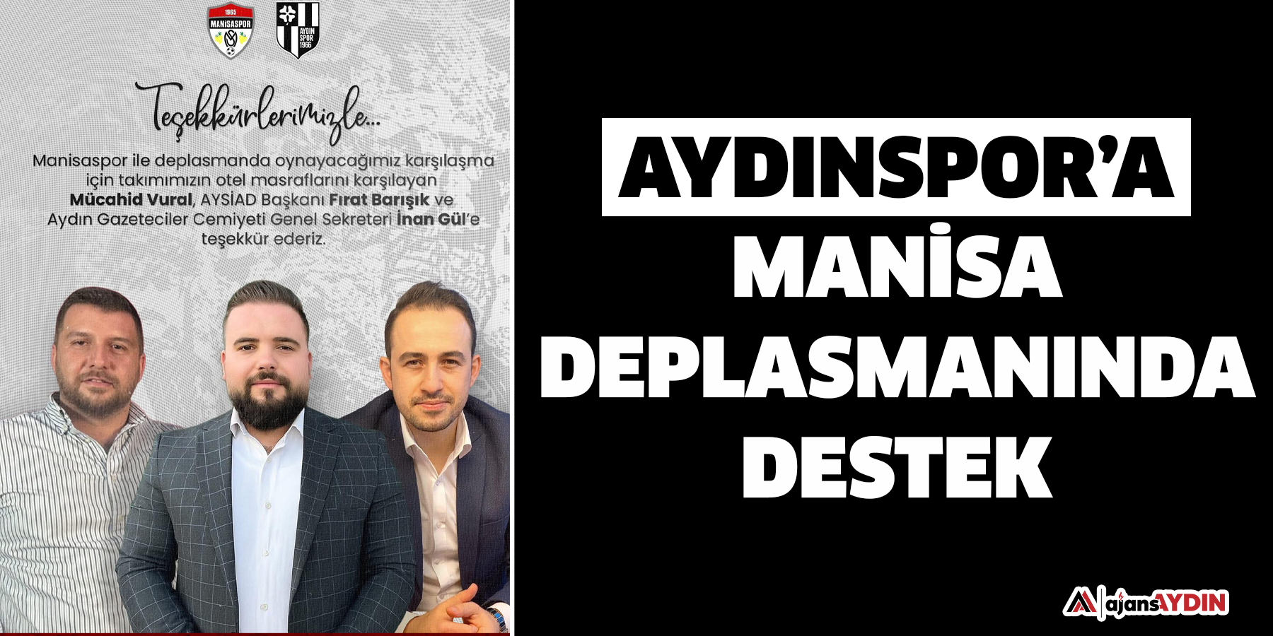 Aydınspor’a tam destek