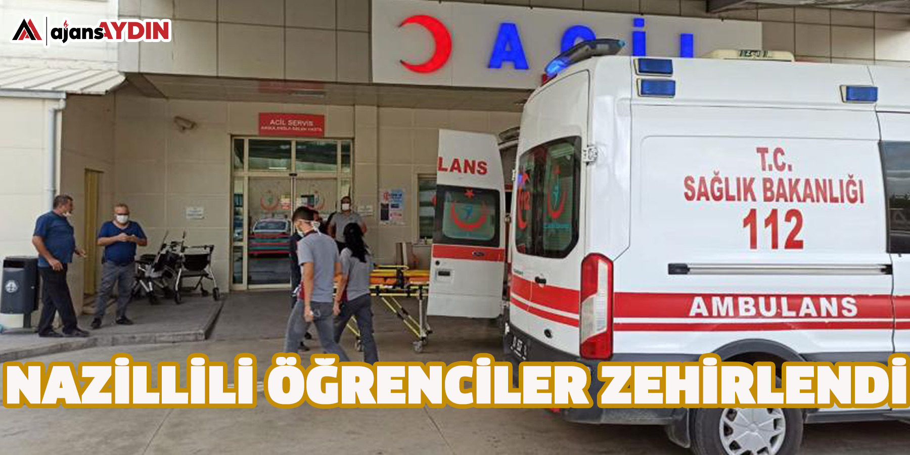 Nazillili öğrenciler zehirlendi