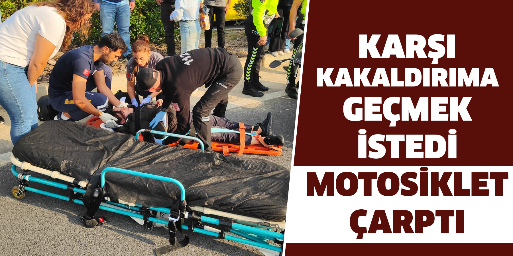 Aydın’da motosiklet yayaya çarptı