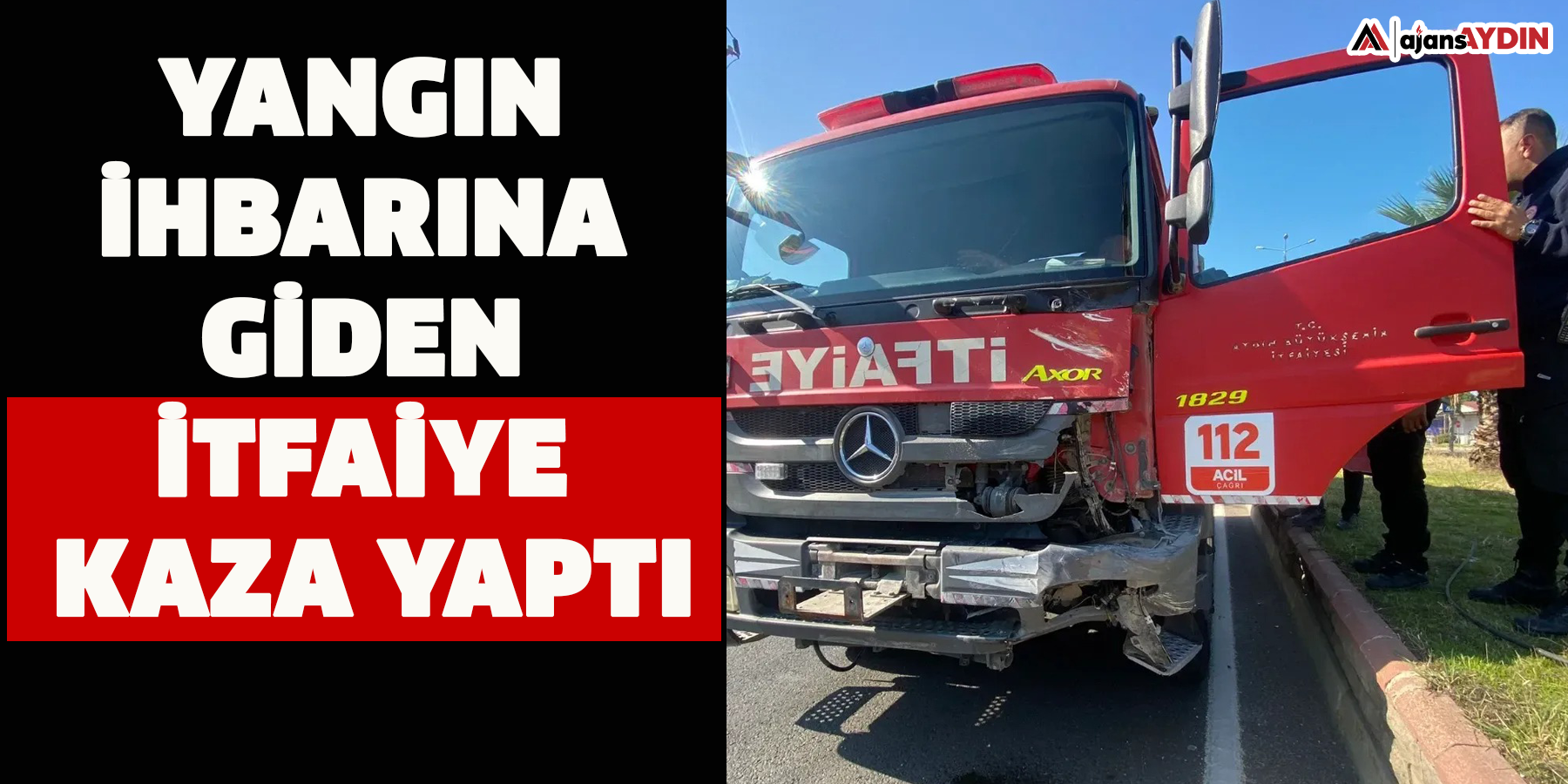 Yangın ihbarına giden itfaiye kaza yaptı