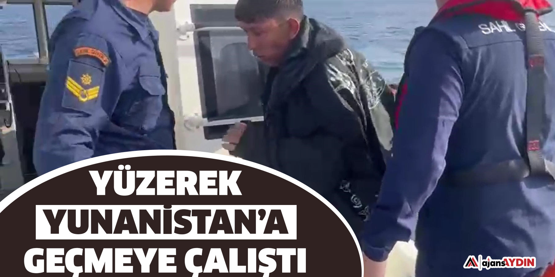 Yüzerek Yunanistan’a geçmeye çalıştı