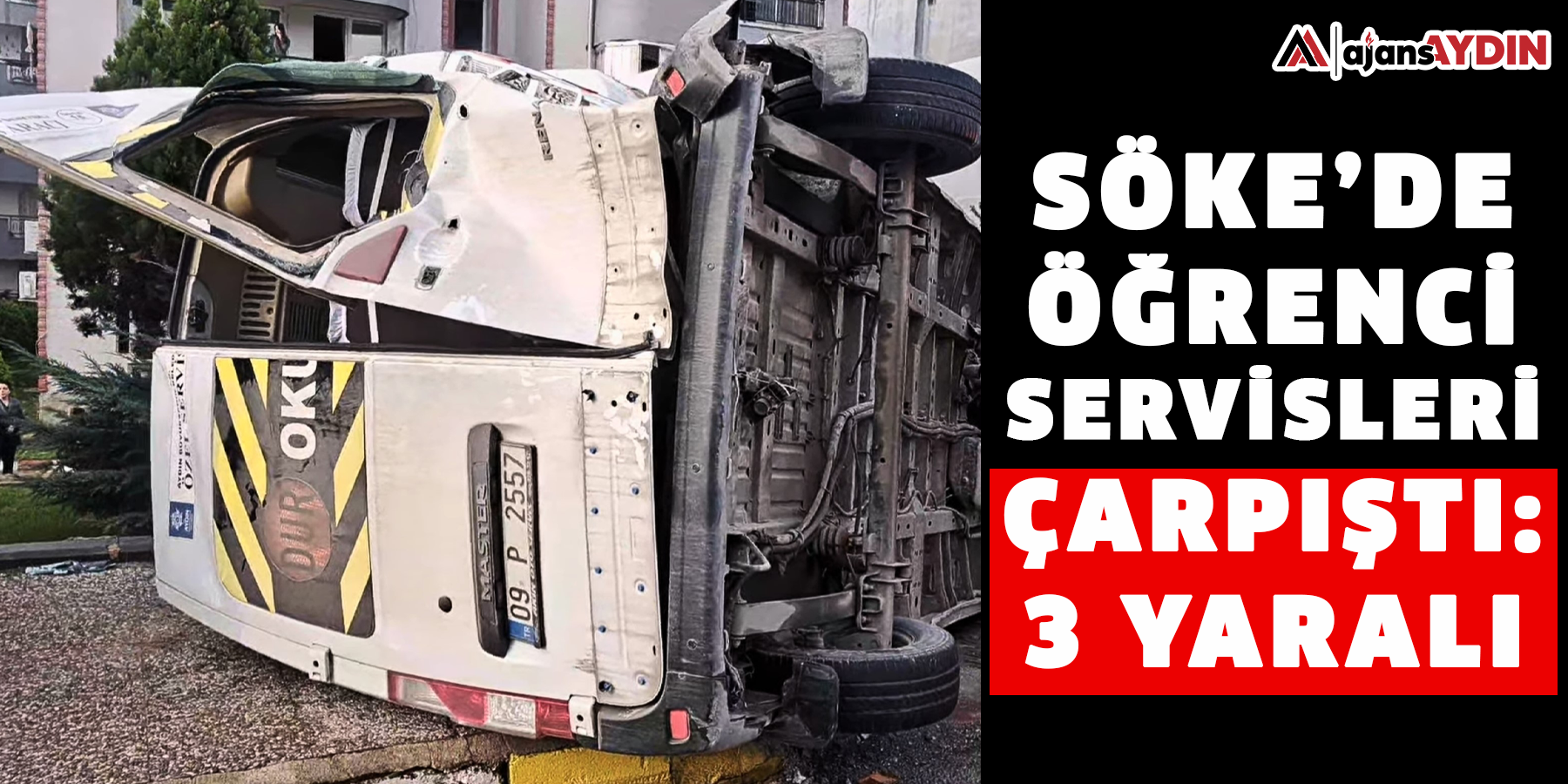 Söke’de öğrenci servisleri çarpıştı: 3 yaralı