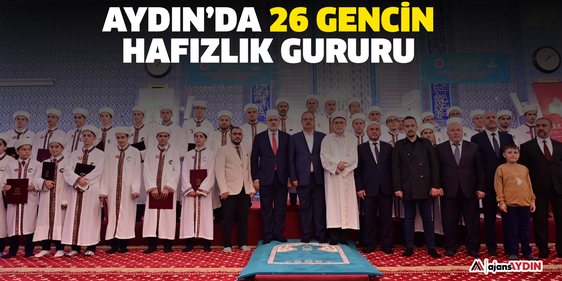 Aydın’da 26 gencin hafızlık gururu