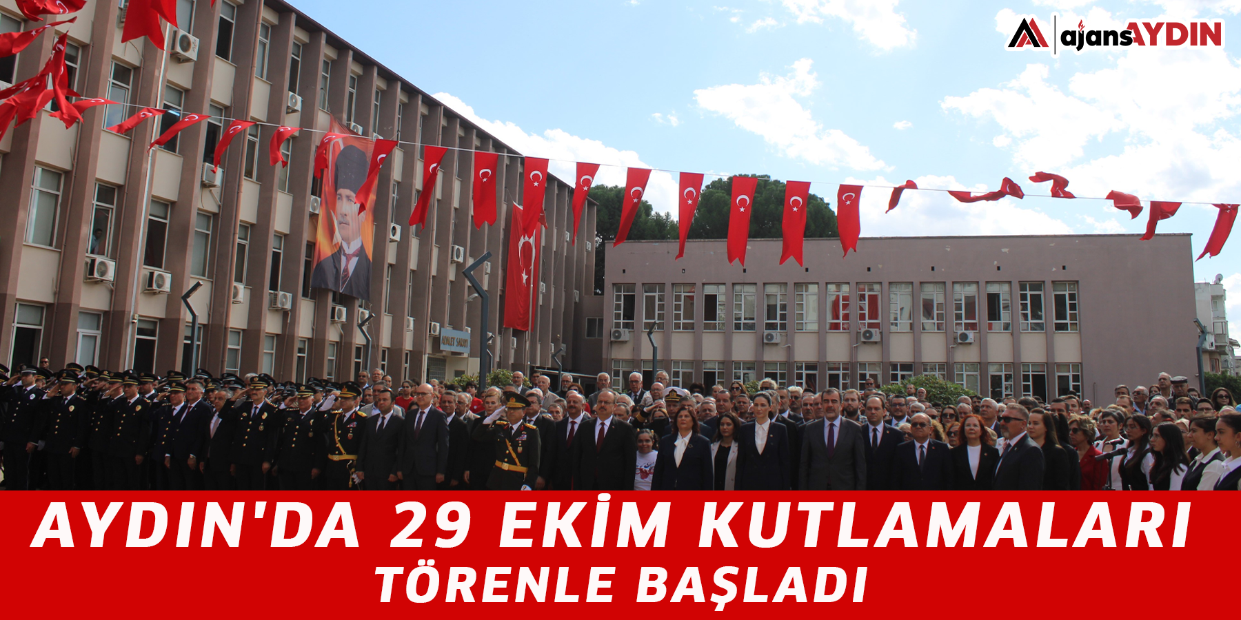 Aydın'da 29 Ekim kutlamaları törenle başladı