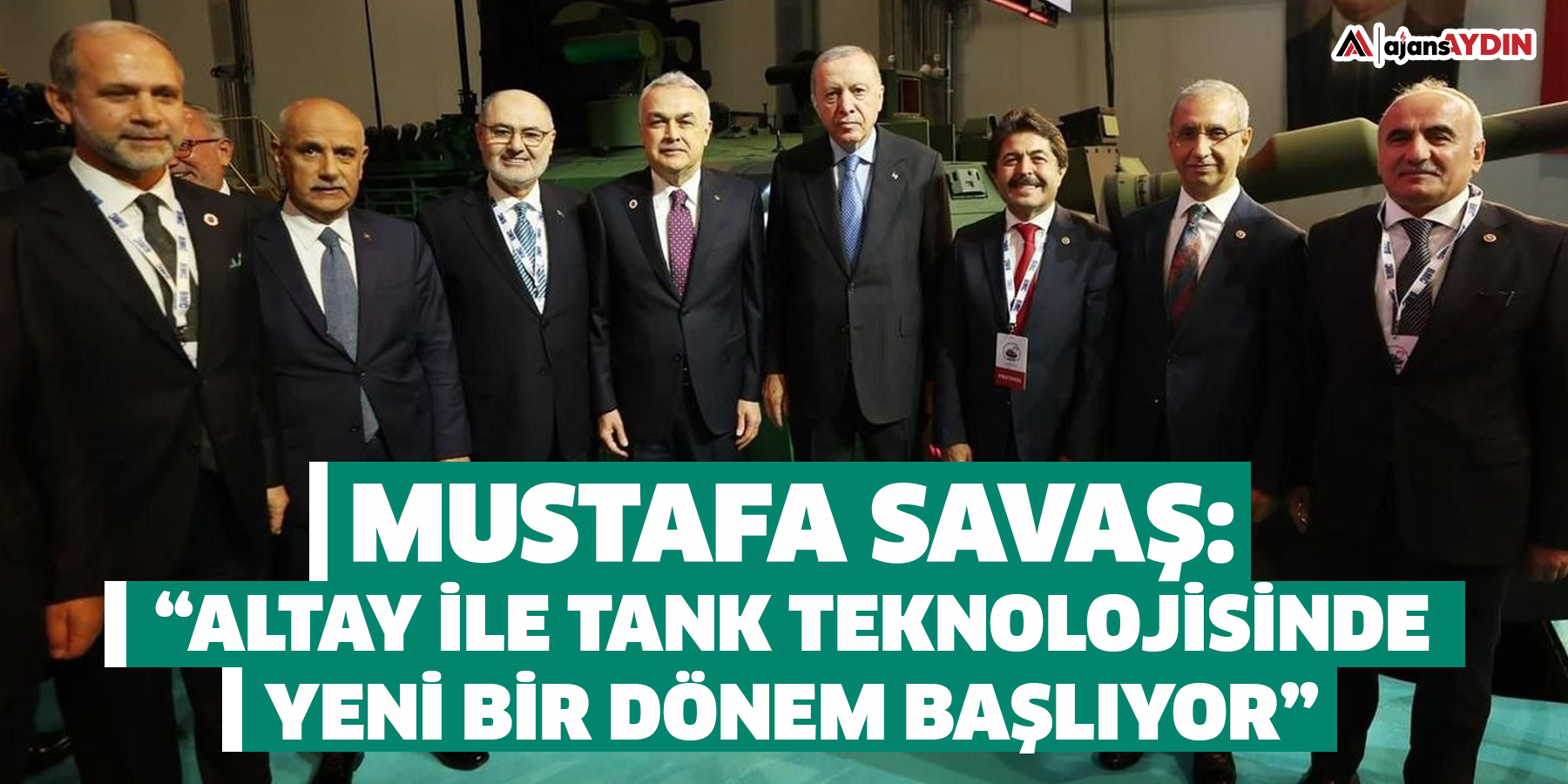 Mustafa Savaş: “Altay ile tank teknolojisinde yeni bir dönem başlıyor”
