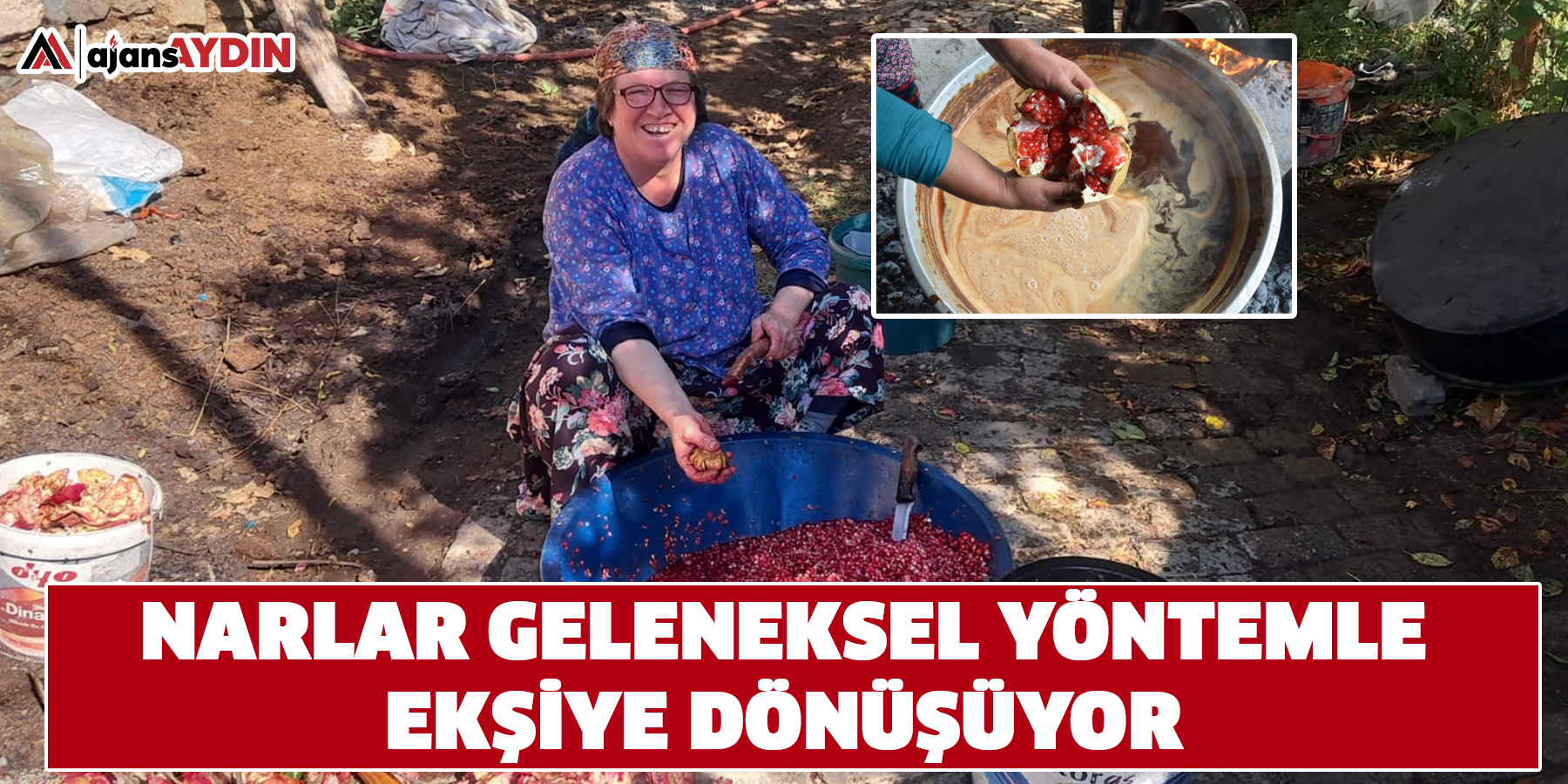 Narlar geleneksel yöntemle ekşiye dönüşüyor