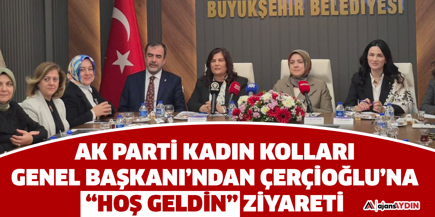 AK Parti Kadın Kolları Genel Başkanı’ndan Çerçioğlu’na “hoş geldin” ziyareti