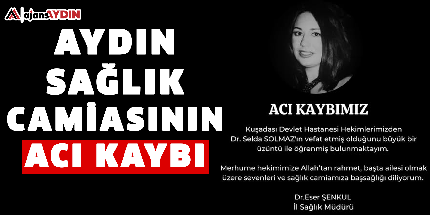 Aydın sağlık camiasının acı kaybı