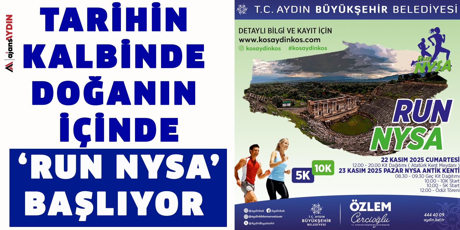 TARİHİN KALBİNDE, DOĞANIN İÇİNDE ‘RUN NYSA’ BAŞLIYOR