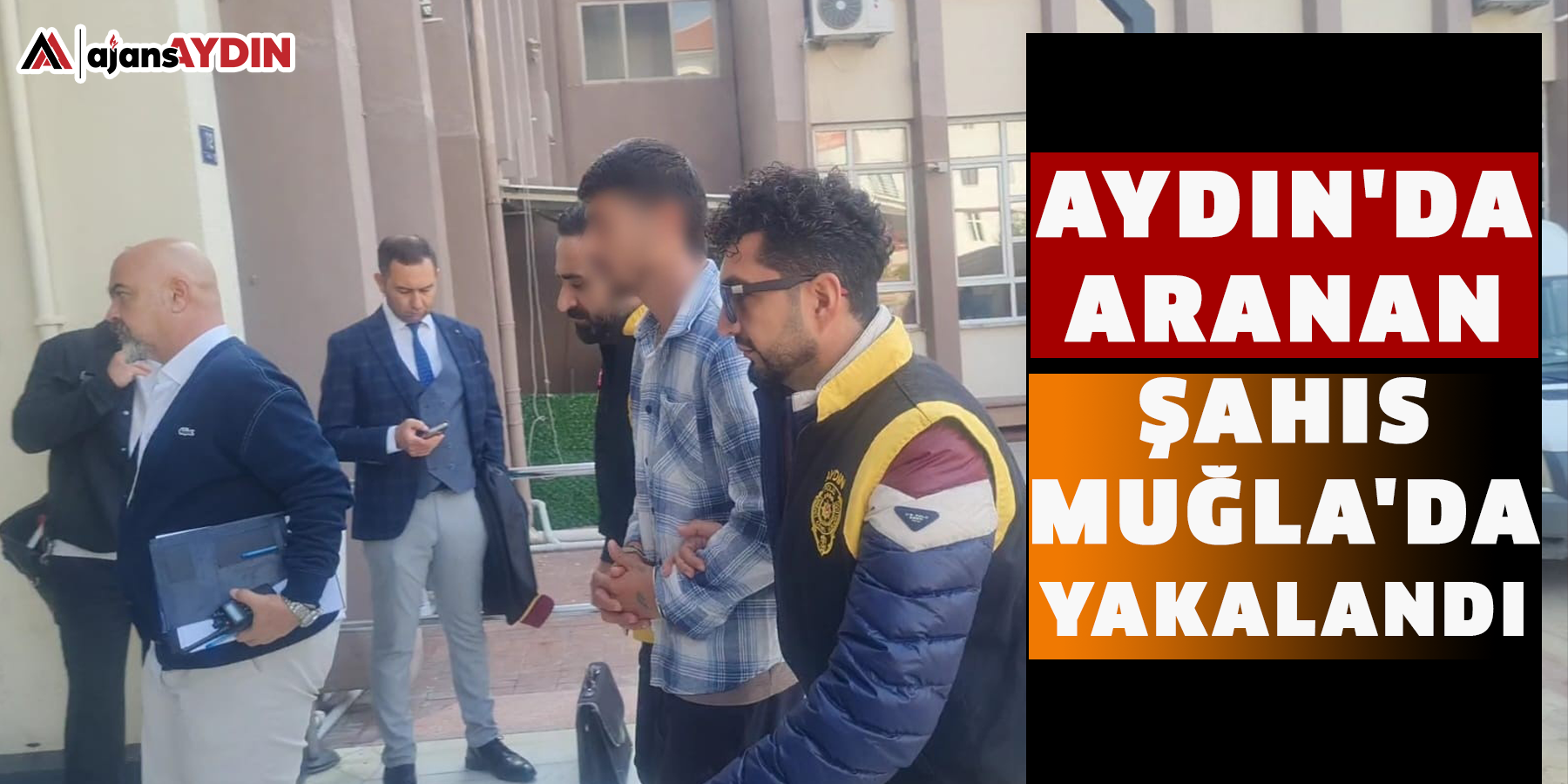 Aydın'da aranan şahıs Muğla'da yakalandı