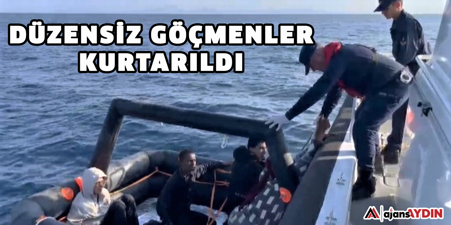 Düzensiz göçmenler kurtarıldı