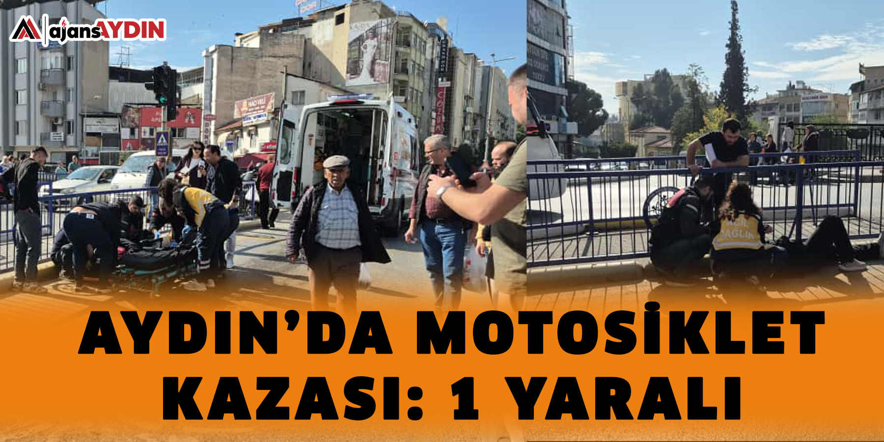 Aydın’da motosiklet kazası: 1 yaralı