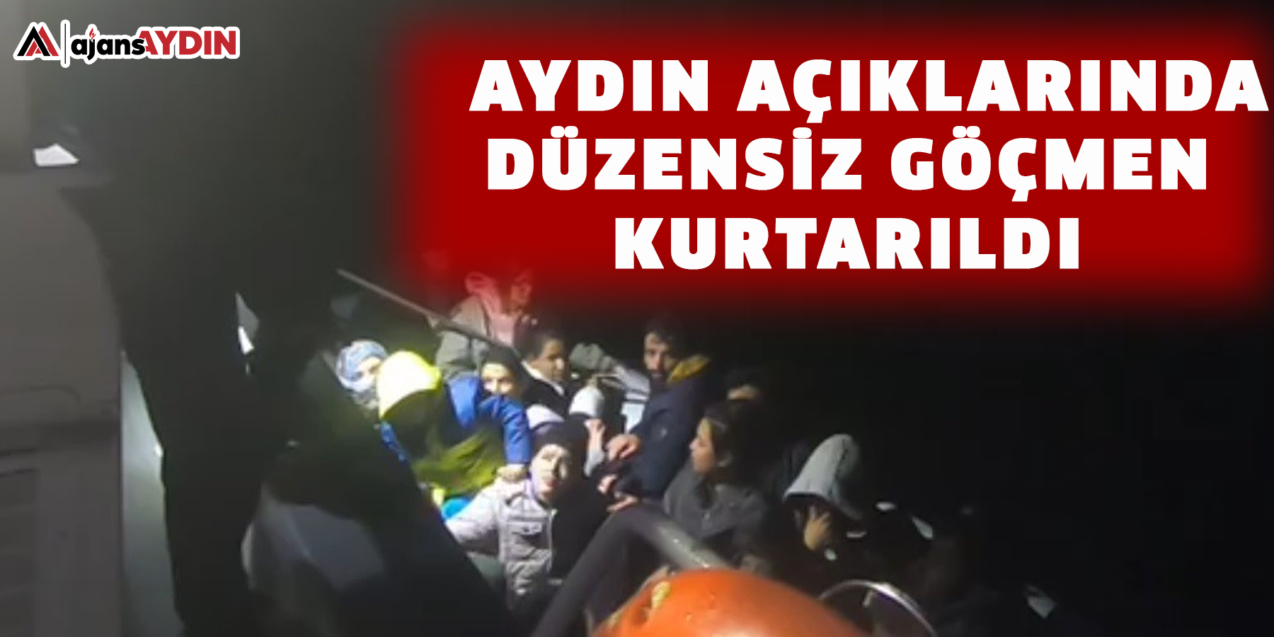 Aydın açıklarında düzensiz göçmen kurtarıldı