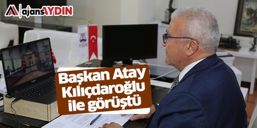 Başkan Atay CHP Lideri Kılıçdaroğlu İle Görüştü