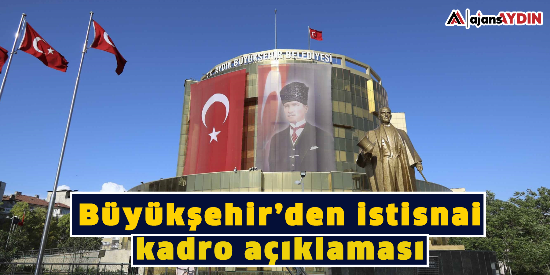 Büyükşehir’den istisnai kadro açıklaması