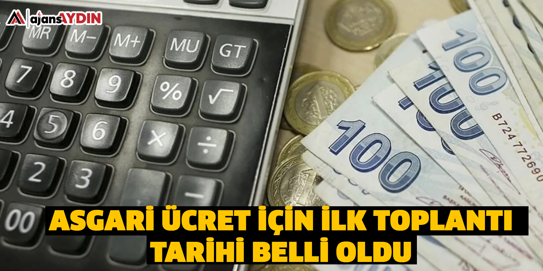 Asgari ücret için ilk toplantı tarihi belli oldu