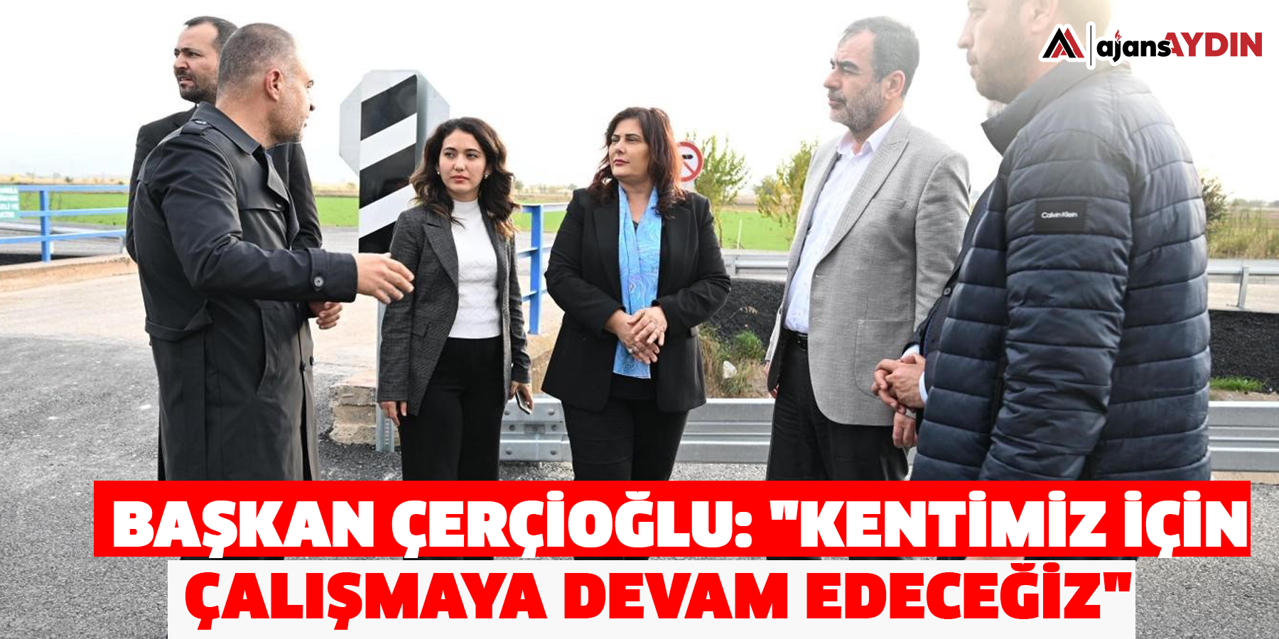 Başkan Çerçioğlu: "Kentimiz için çalışmaya devam edeceğiz"