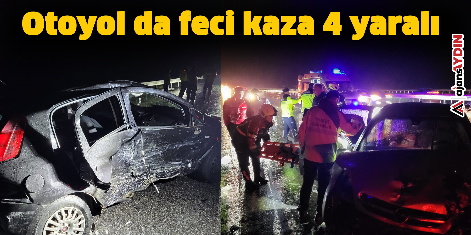 Otoyol da feci kaza: 4 yaralı