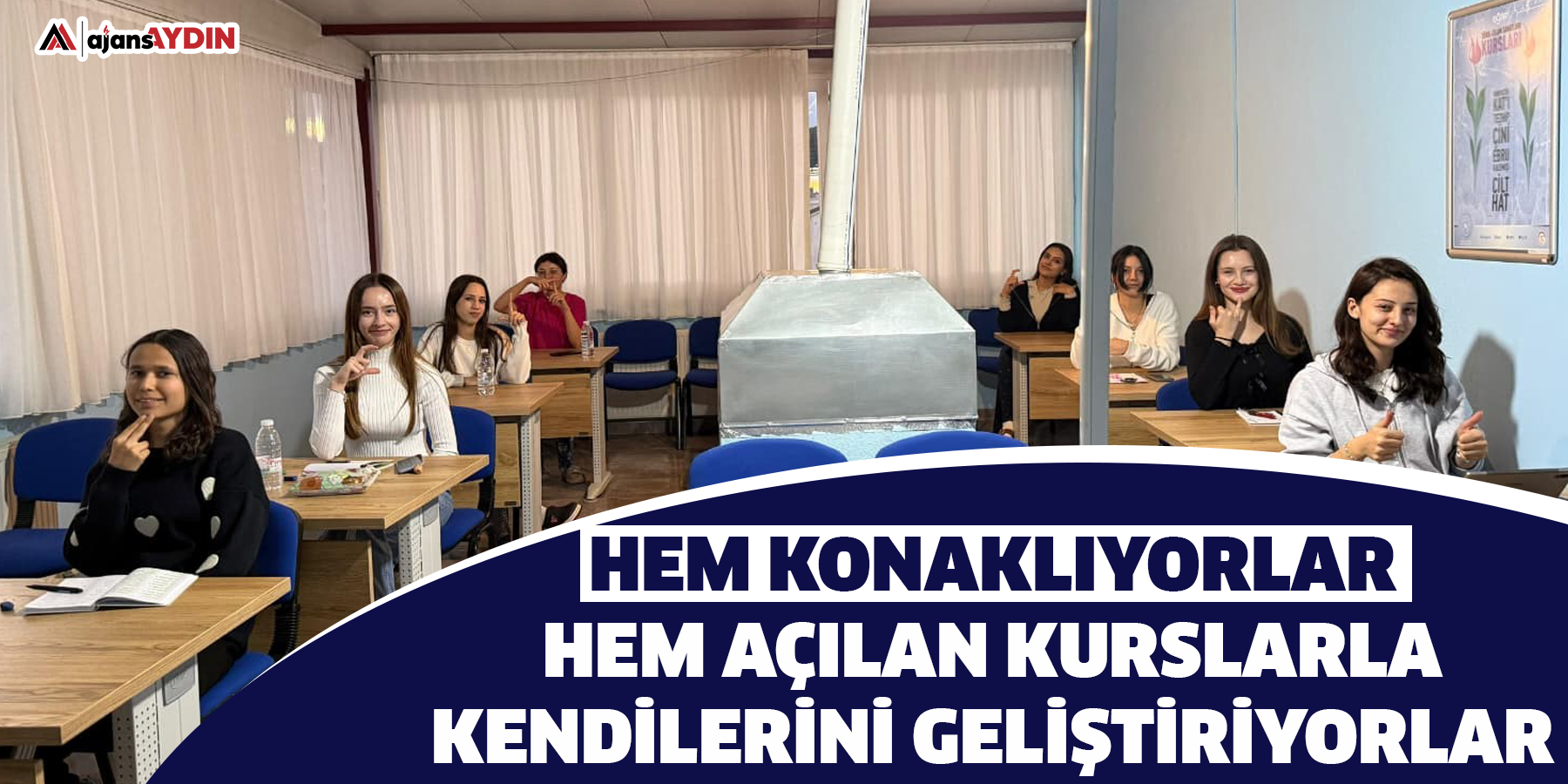 Hem konaklıyorlar hem açılan kurslarla kendilerini geliştiriyorlar