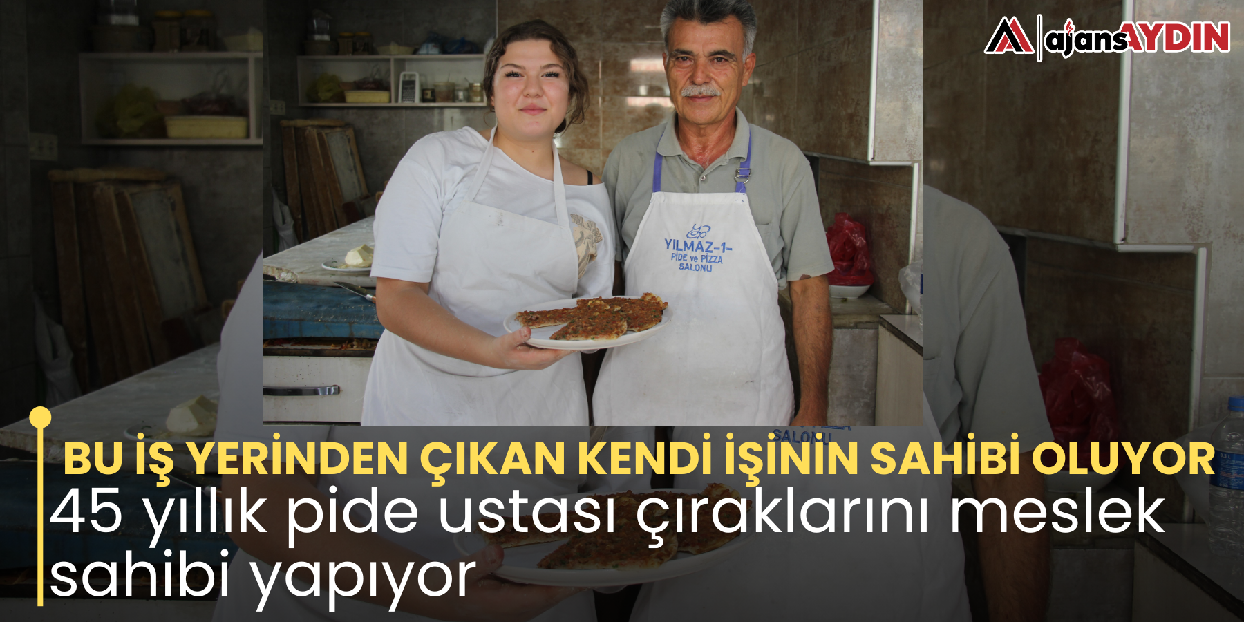 BU İŞ YERİNDEN ÇIKAN KENDİ İŞİNİN SAHİBİ OLUYOR 45 yıllık pide ustası çıraklarını meslek sahibi yapıyor