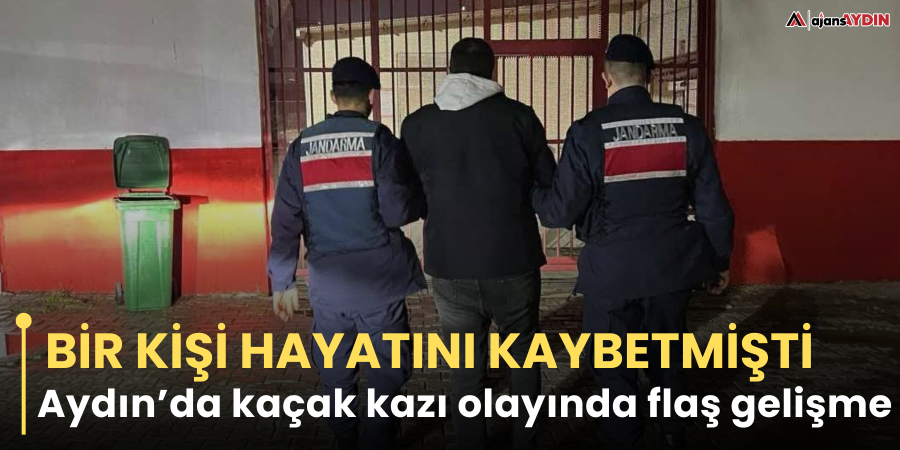 Bir kişi hayatını kaybetmişti  Aydın’da kaçak kazı olayında flaş gelişme
