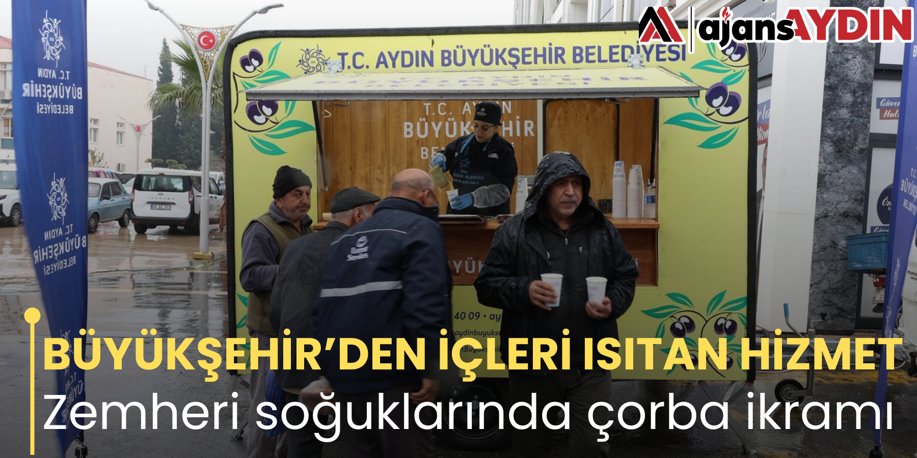 BÜYÜKŞEHİR’DEN İÇLERİ ISITAN HİZMET Zemheri soğuklarında çorba ikramı