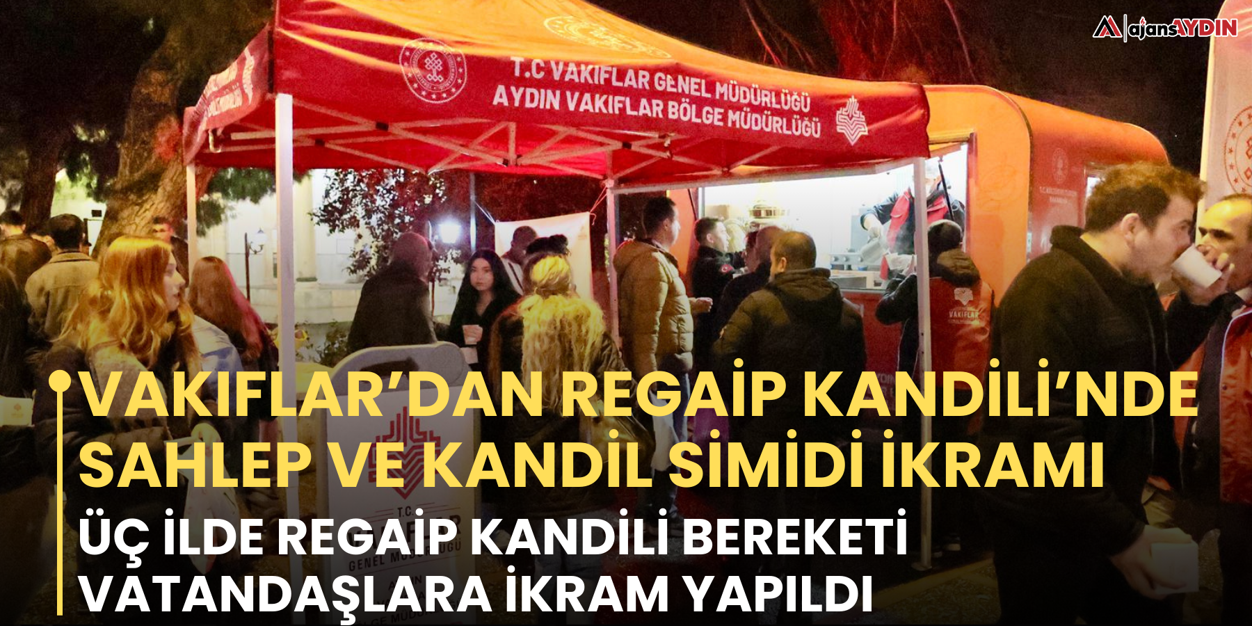 Vakıflar’dan Regaip Kandili’nde Sahlep ve Kandil Simidi İkramı