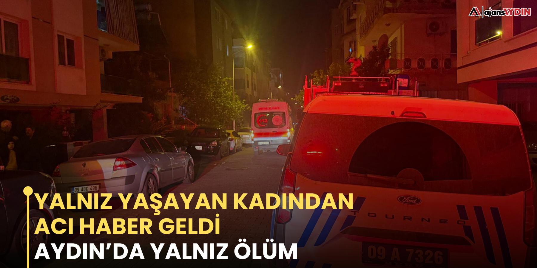 Yalnız yaşayan kadından acı haber geldi Aydın’da yalnız ölüm
