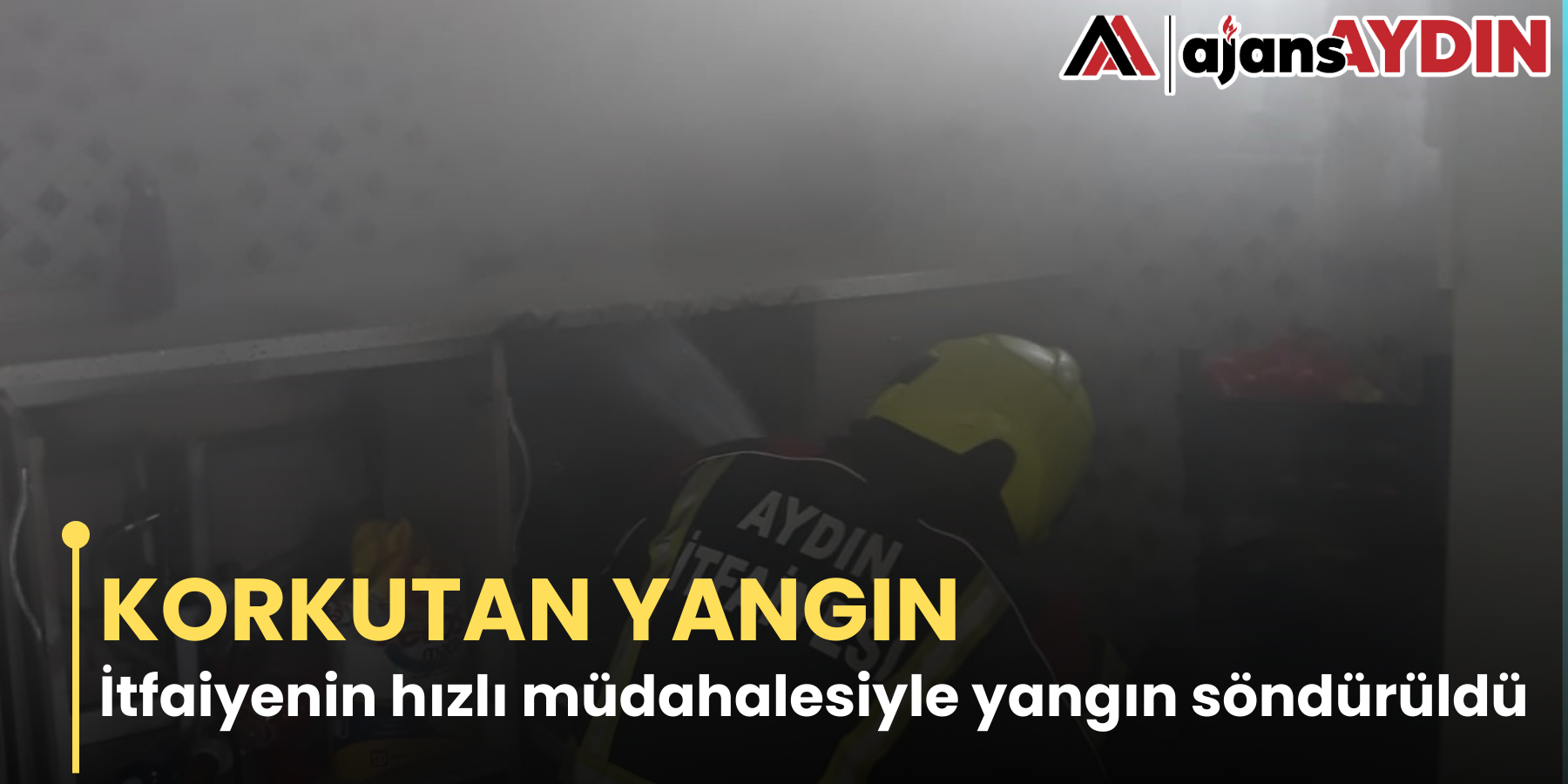 KORKUTAN YANGIN  İtfaiyenin hızlı müdahalesiyle yangın söndürüldü