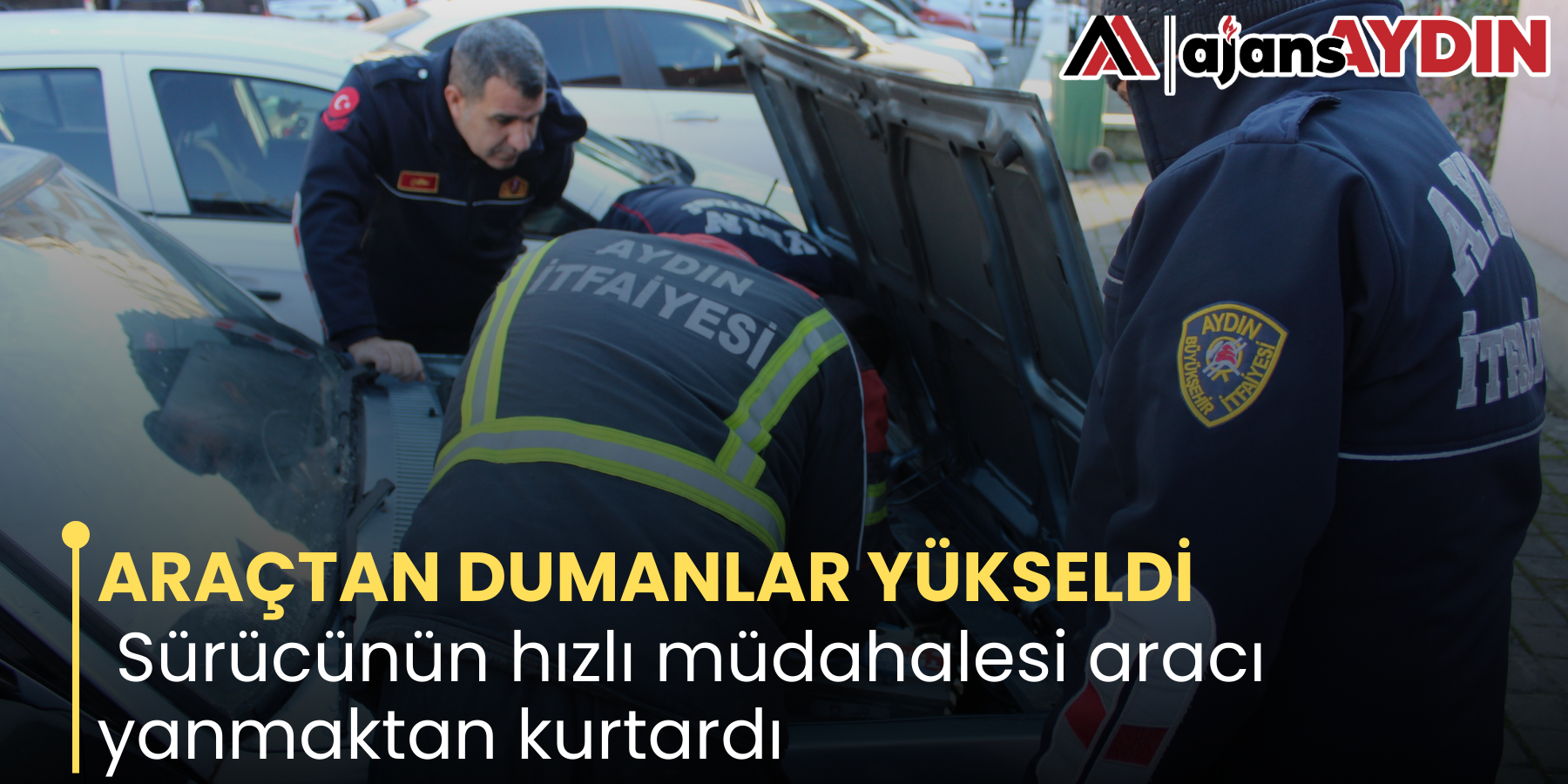 ARAÇTAN DUMANLAR YÜKSELDİ  Sürücünün hızlı müdahalesi aracı yanmaktan kurtardı