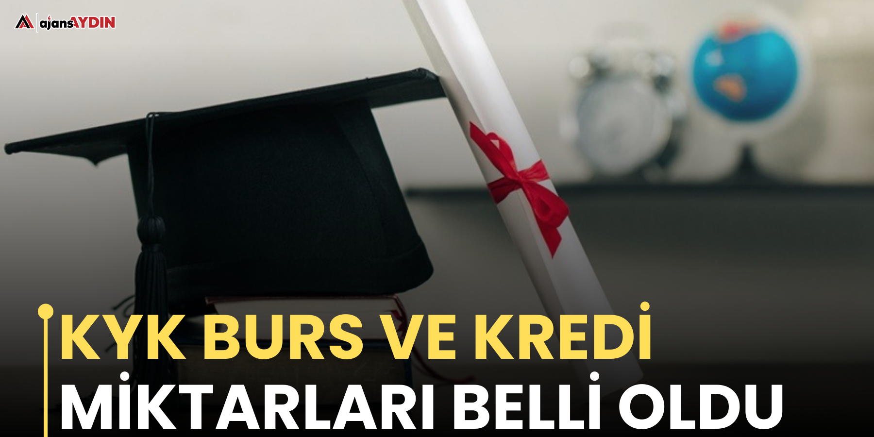 KYK burs ve kredi miktarları belli oldu