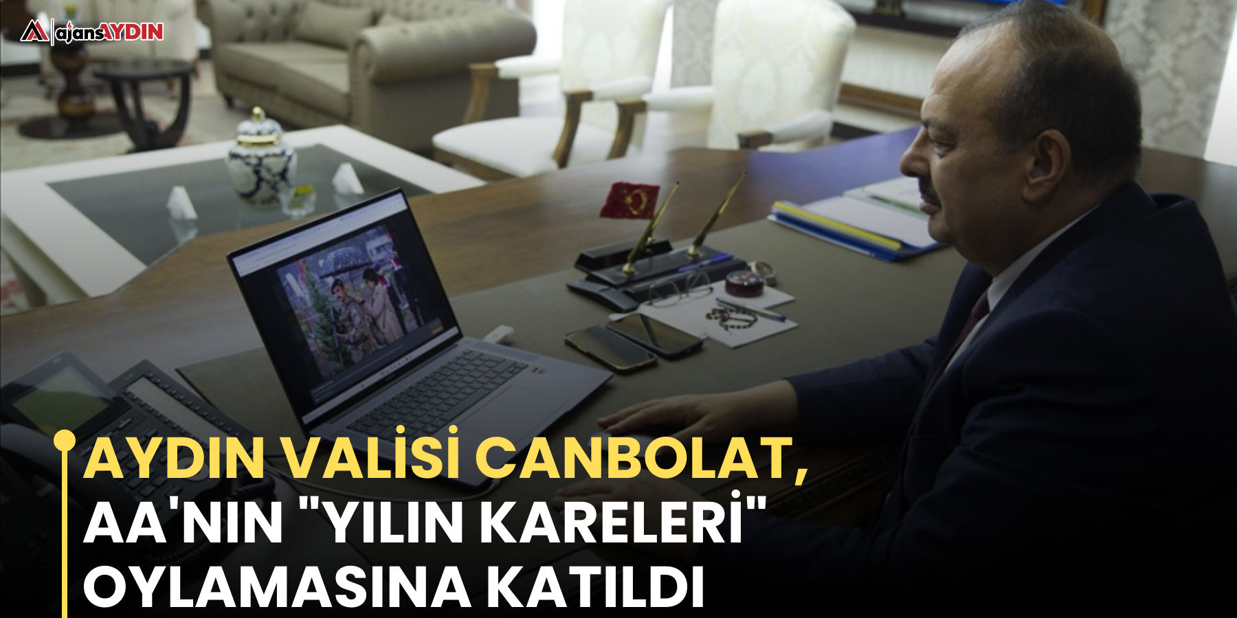 Aydın Valisi Canbolat, AA'nın "Yılın Kareleri" oylamasına katıldı