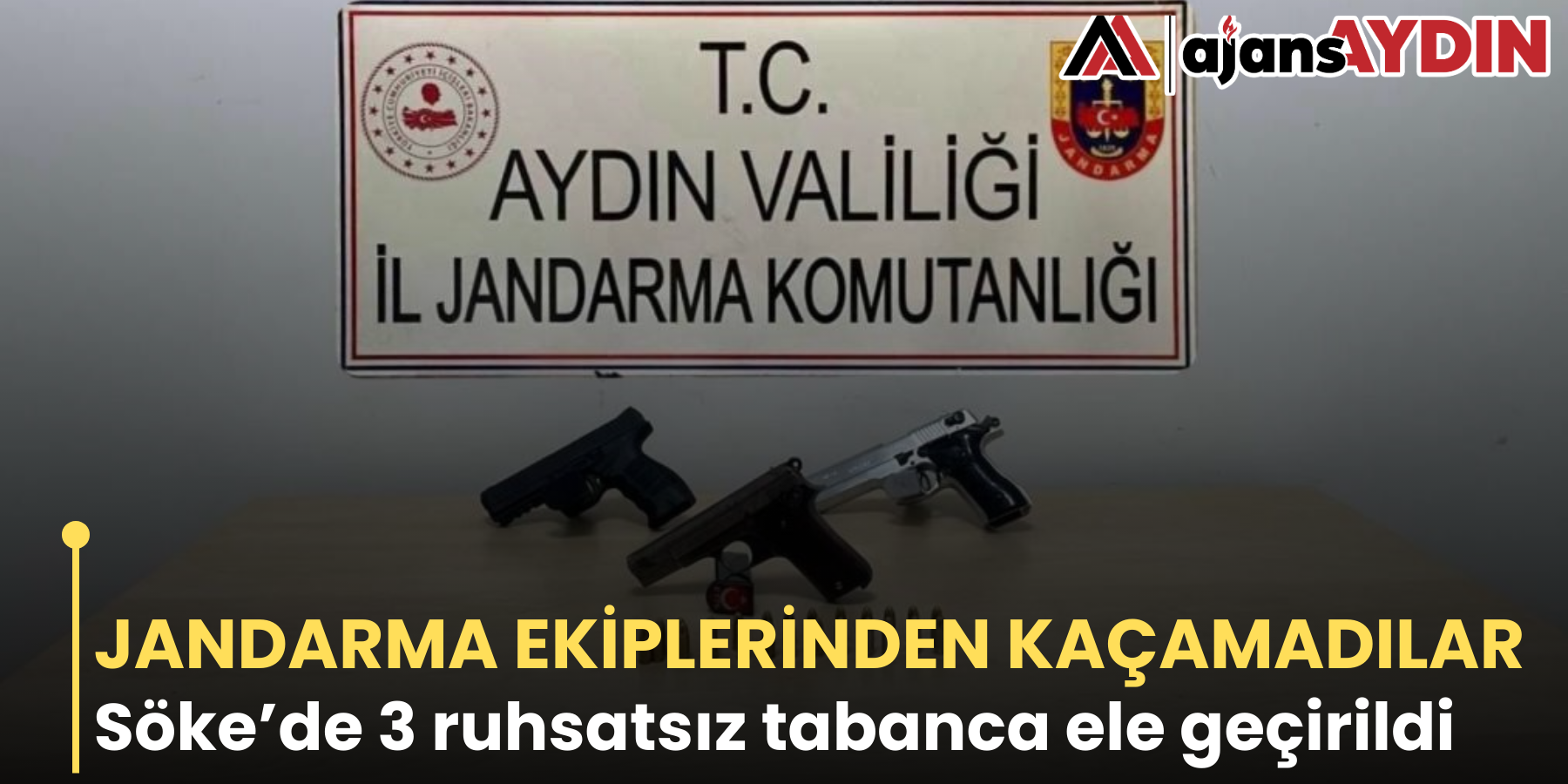 JANDARMA EKİPLERİNDEN KAÇAMADILAR    Söke’de 3 ruhsatsız tabanca ele geçirildi
