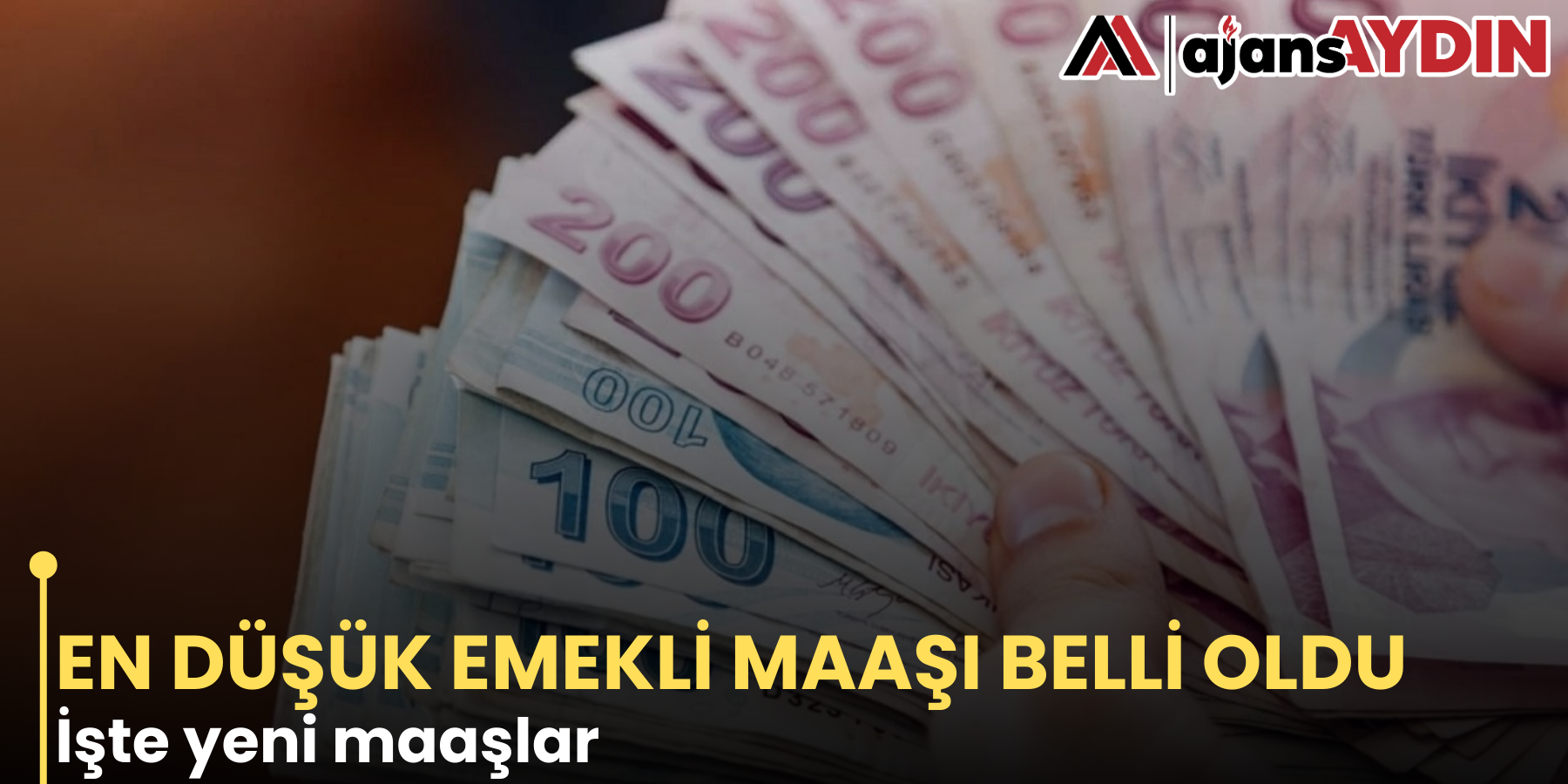 EN DÜŞÜK EMEKLİ MAAŞI BELLİ OLDU  İşte yeni maaşlar
