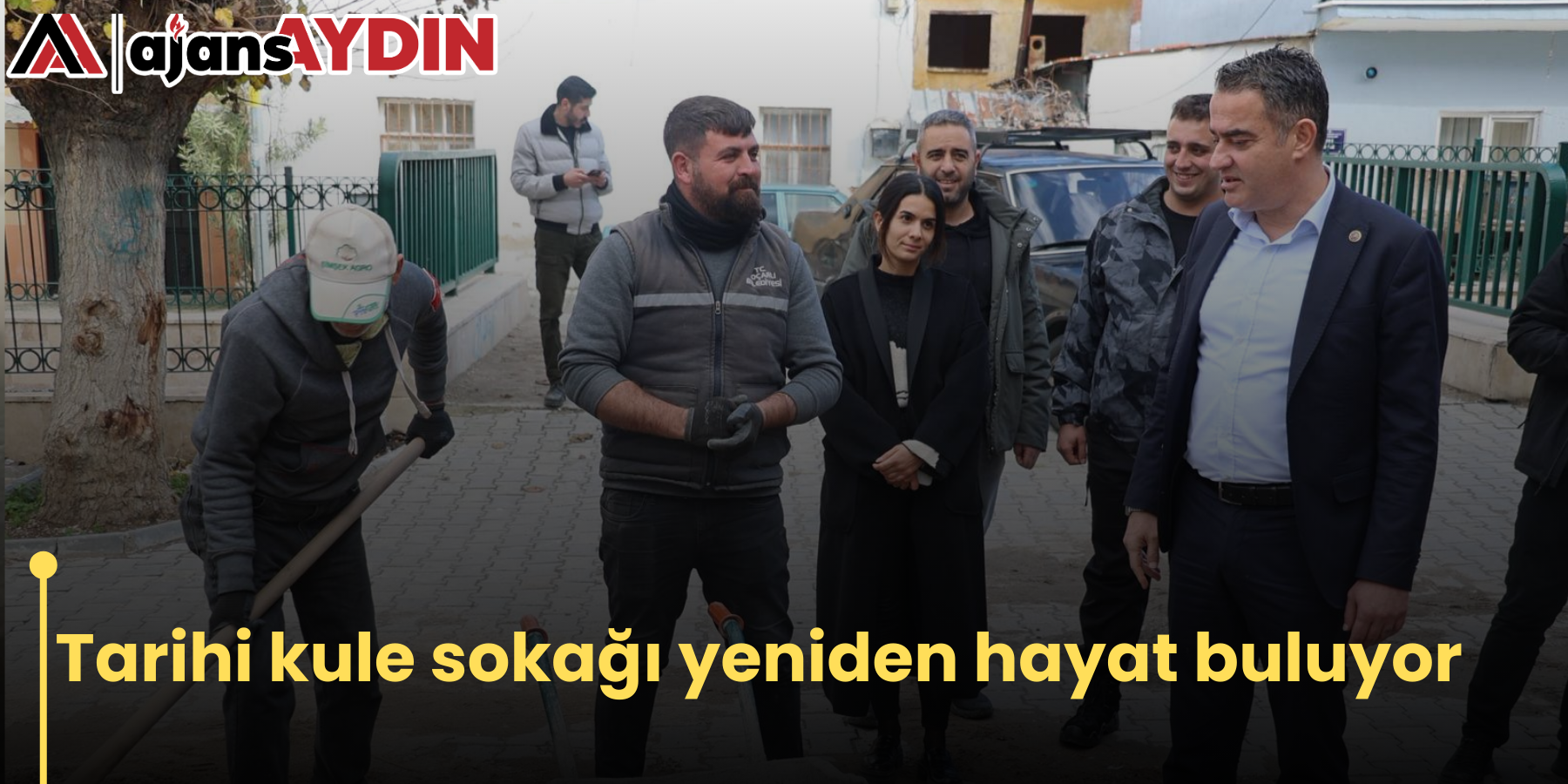Tarihi kule sokağı yeniden hayat buluyor