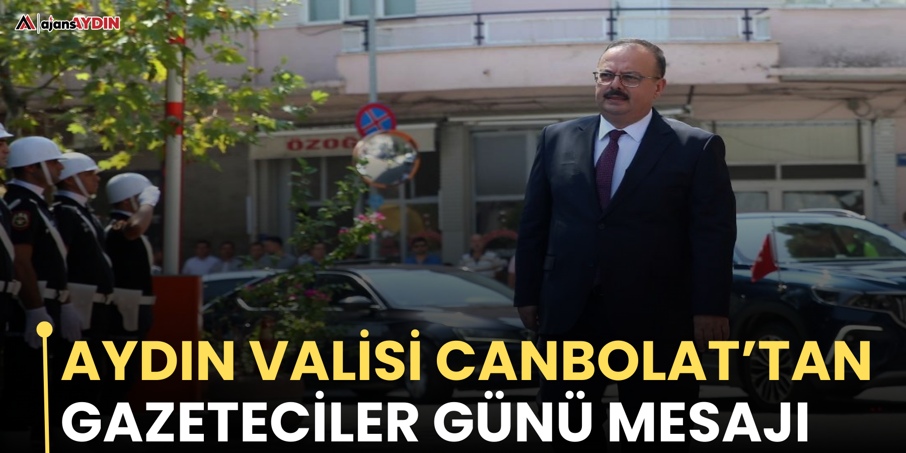 Aydın Valisi Yakup Canbolat’tan 10 Ocak mesajı