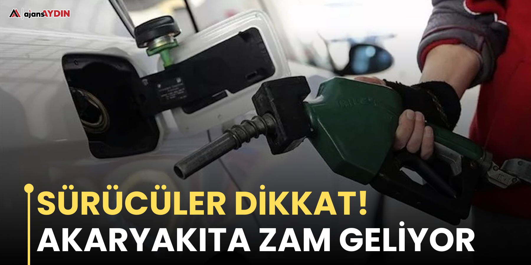Sürücüler dikkat!  Akaryakıta zam geliyor