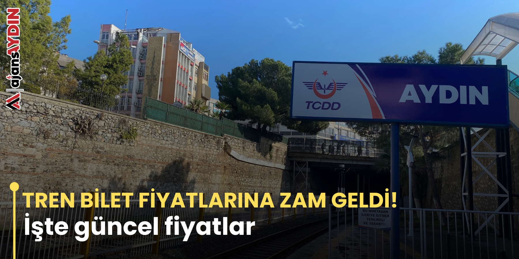 TREN BİLET FİYATLARINA ZAM GELDİ!  İşte güncel fiyatlar