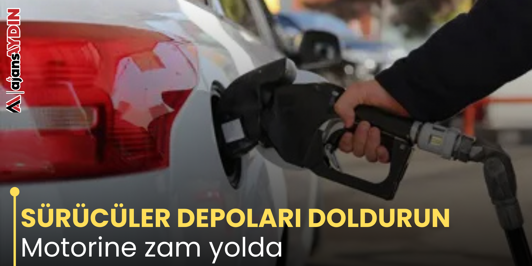 SÜRÜCÜLER DEPOLARI DOLDURUN Motorine zam yolda