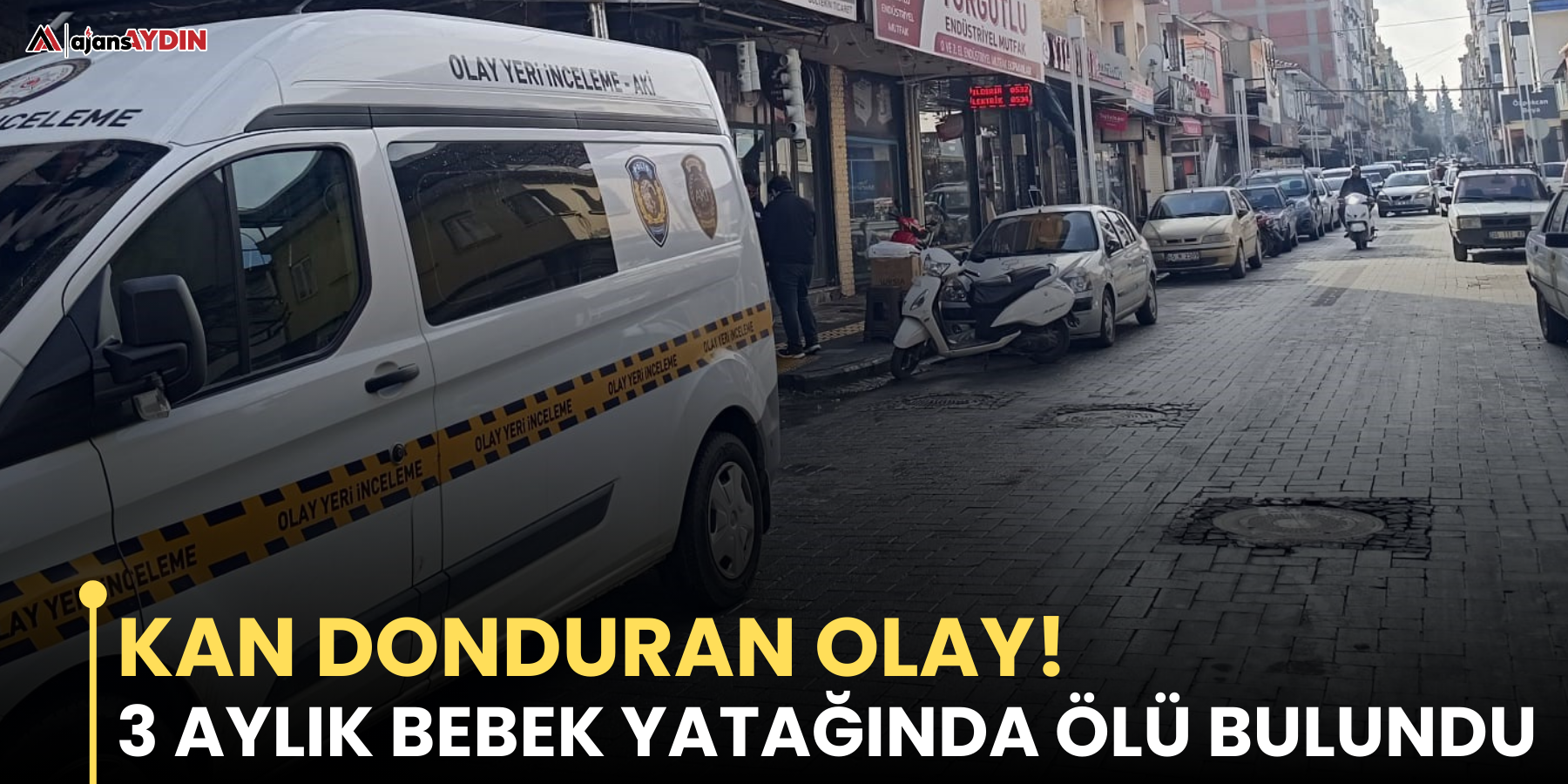 Kan donduran olay!  3 aylık bebek yatağında ölü bulundu