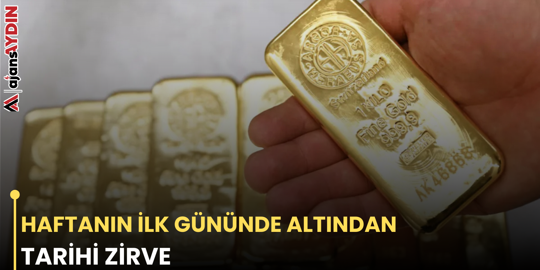 HAFTANIN İLK GÜNÜNDE ALTINDAN TARİHİ ZİRVE