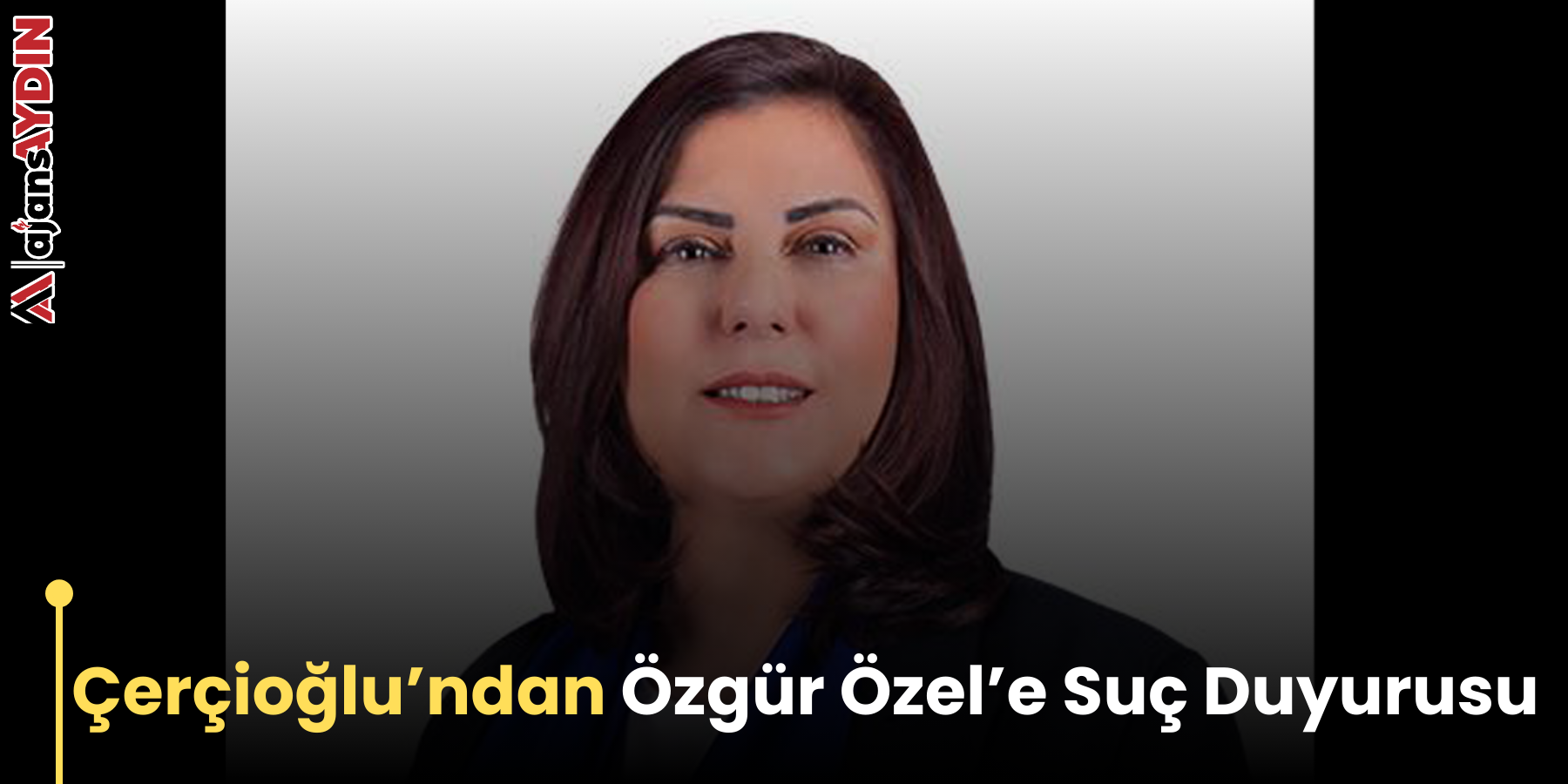 Çerçioğlu’ndan Özgür Özel’e Suç Duyurusu