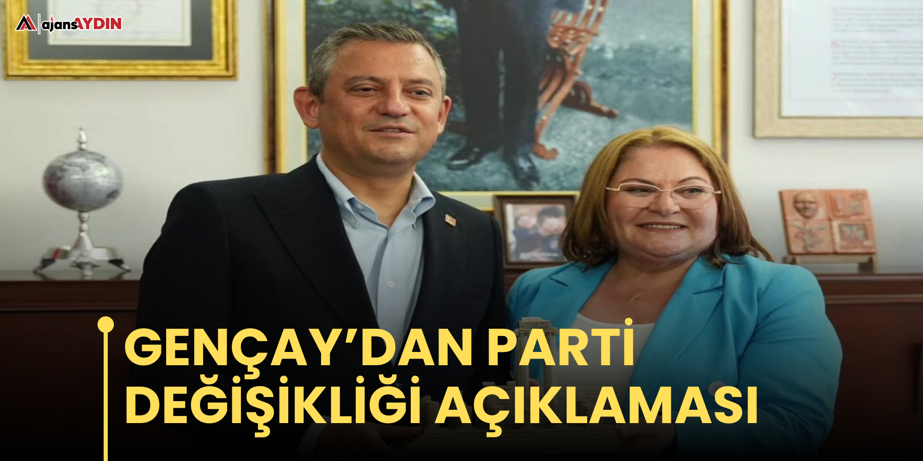 Gençay’dan parti değişikliği açıklaması