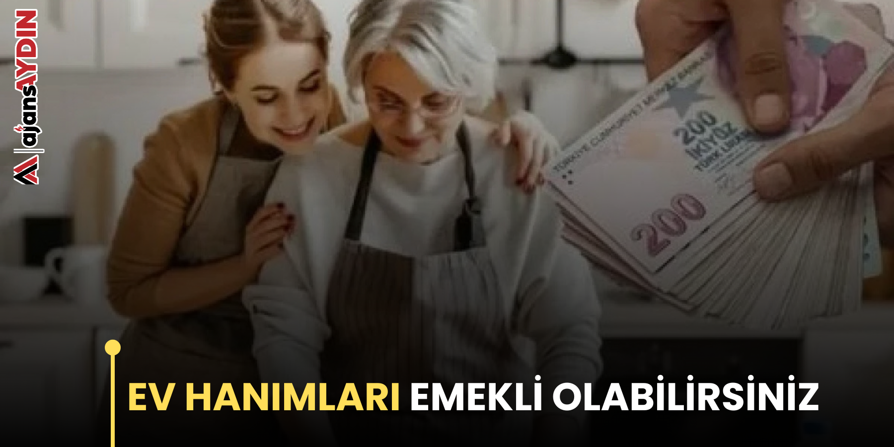 EV HANIMLARI EMEKLİ OLABİLİRSİNİZ