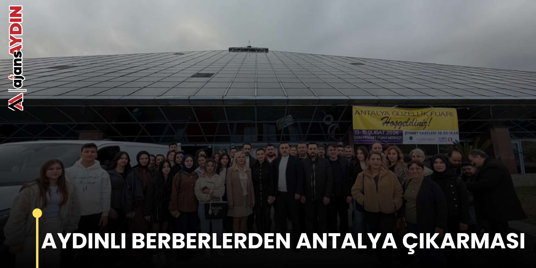 AYDINLI BERBERLERDEN ANTALYA ÇIKARMASI