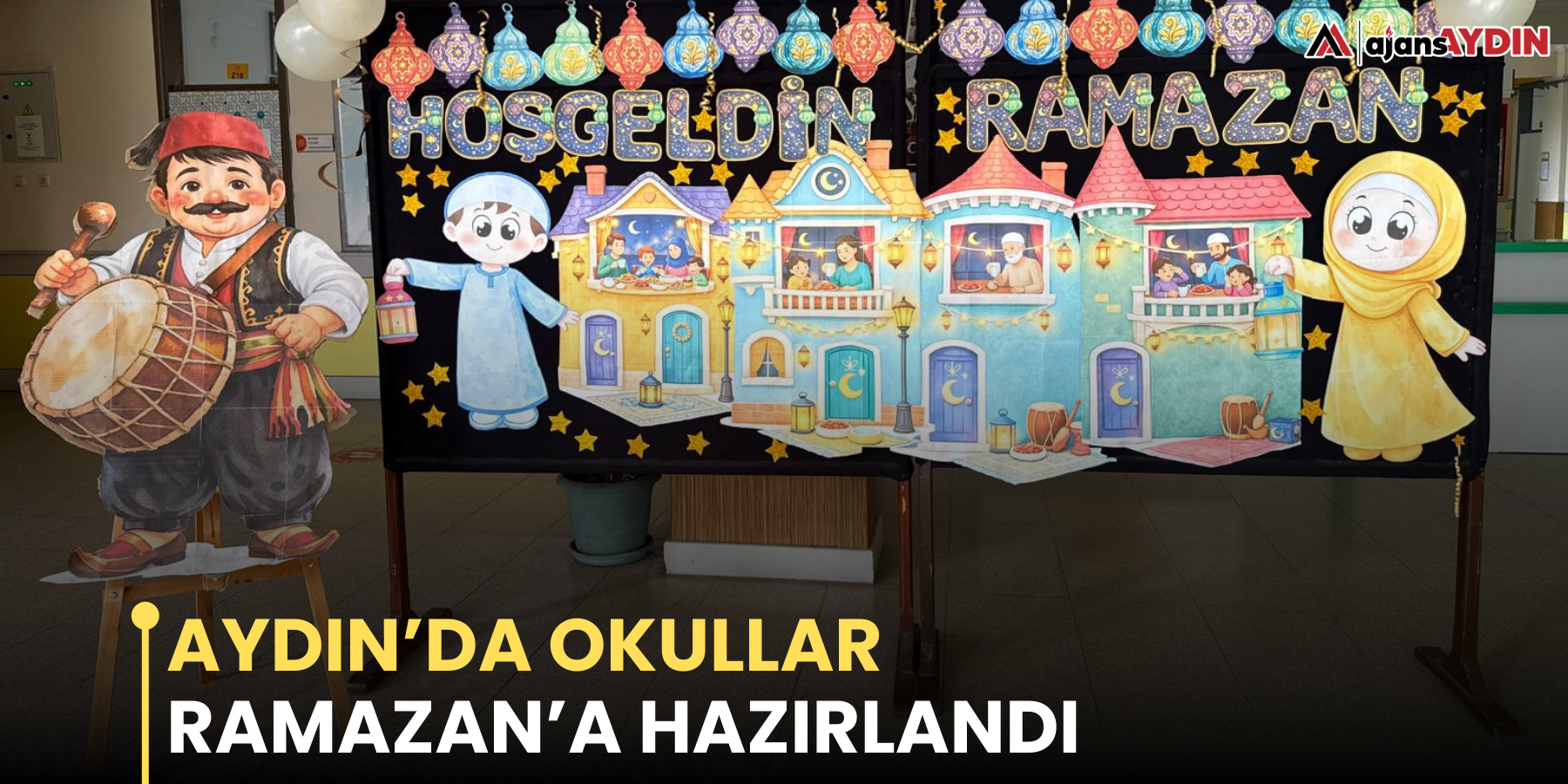 Aydın’da okullar Ramazan’a hazırlandı
