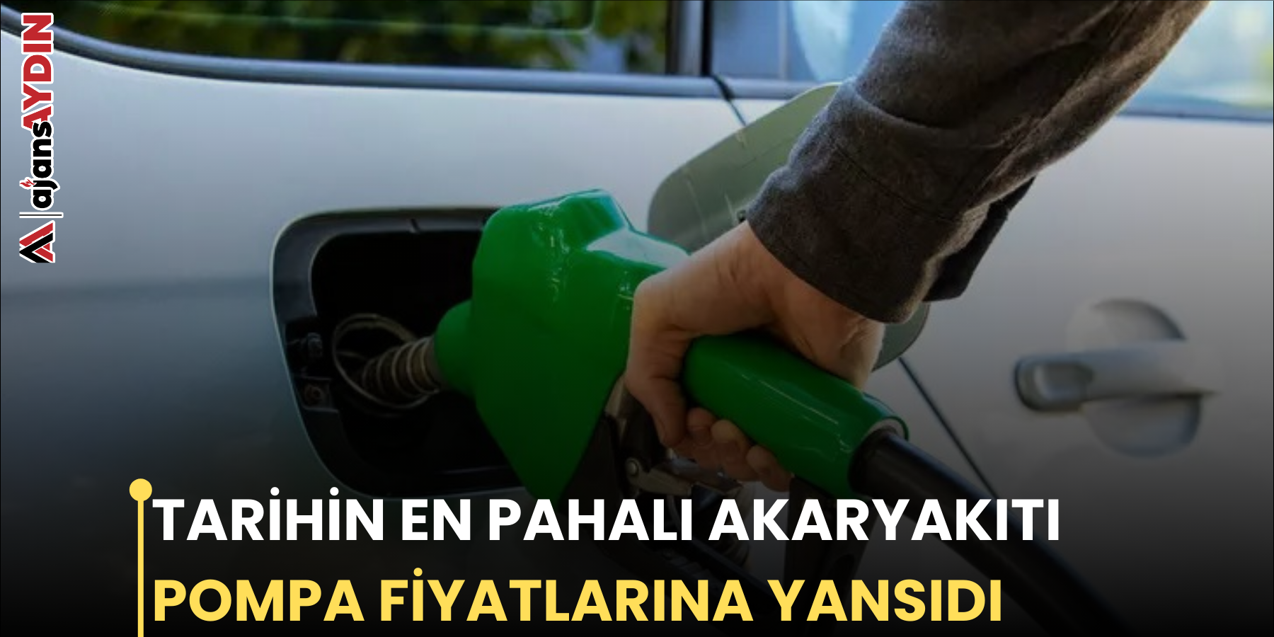 TARİHİN EN PAHALI AKARYAKITI POMPA FİYATLARINA YANSIDI